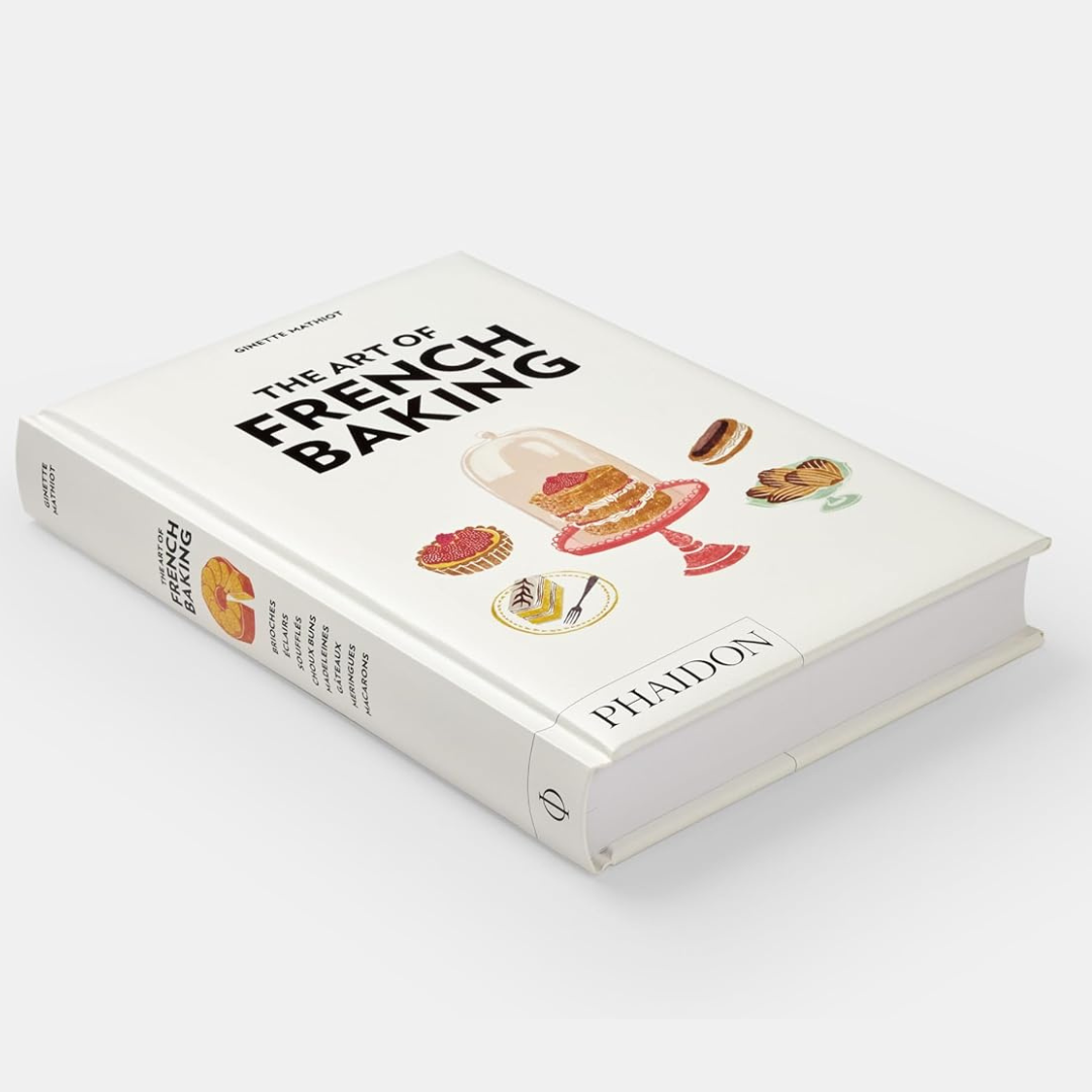 Art of French Baking by Ginette Mathiot