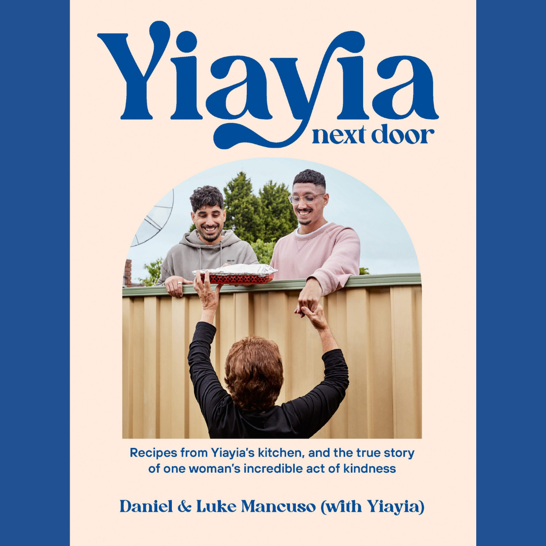 Yiayia Next Door by Daniel and Luke Mancuso